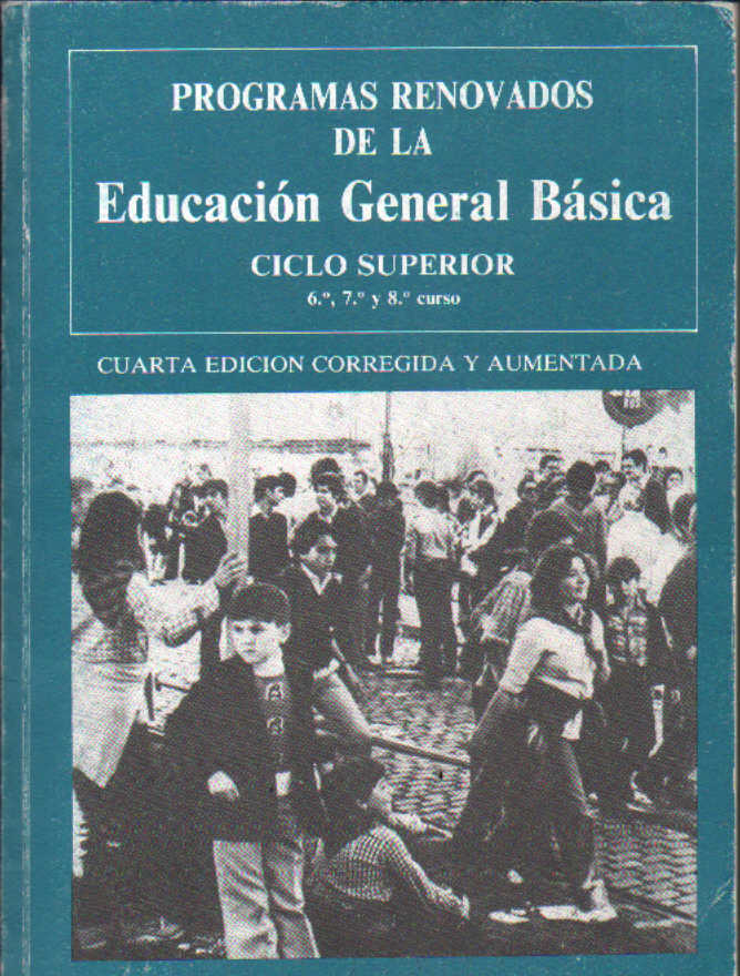 PROGRAMAS RENOVADOS DE LA EDUCACIÓN GENERAL BÁSICA CICLO SUPERIOR