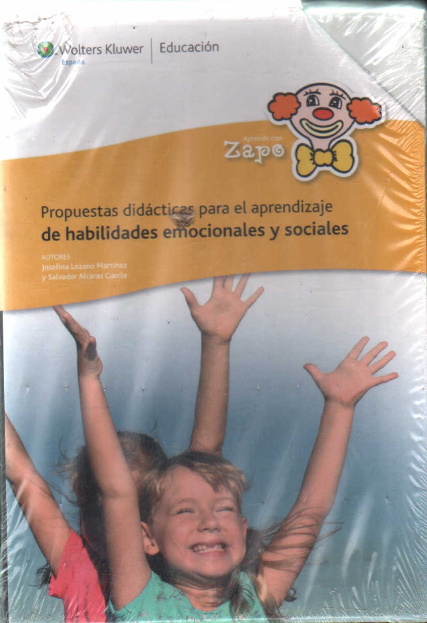 PROPUESTAS DIDACTICAS PARA EL APRENDIZAJE DE HABILIDADES EMOCIONALES Y SOCIALES. 2 TOMOS