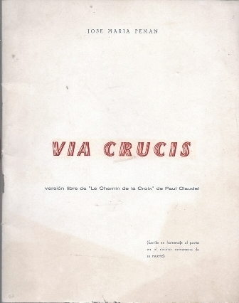 VIA CRUCIS (VERSION LIBRE DE "LE CHEMIN DE LA CROIX" DE PAUL CLAUDEL)