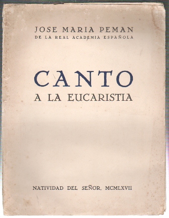 CANTO A LA EUCARISTIA - NATIVIDAD DEL SEÑOR, MCMLXVII