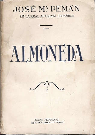 ALMONEDA (COMEDIA EN TRES ACTOS Y UN INTERMEDIO)