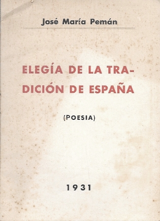 ELEGIA DE LA TRADICION ESPAÑOLA (POESIA) 1931