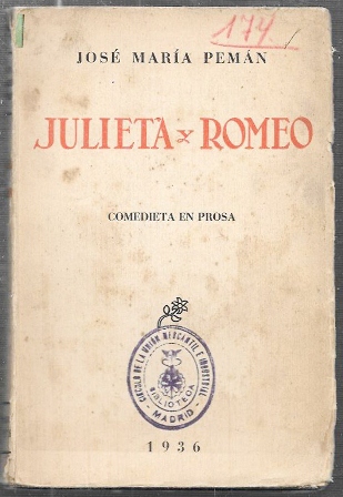 JULIETA Y ROMEO - COMEDIETA EN PROSA, DIVIDIDA EN TRES ACTOS