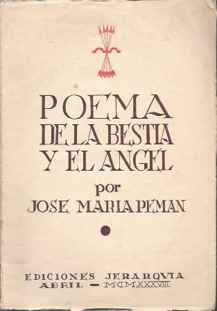 POEMA DE LA BESTIA Y EL ANGEL POR JOSE MARIA PEMAN