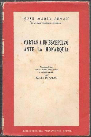 CARTAS A UN ESCEPTICO ANTE LA MONARQUIA