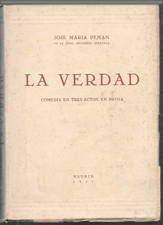 LA VERDAD - COMEDIA EN TRES ACTOS EN PROSA