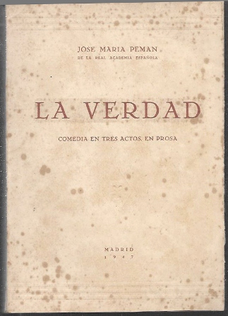 LA VERDAD - COMEDIA EN TRES ACTOS EN PROSA