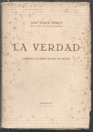 LA VERDAD - COMEDIA EN TRES ACTOS EN PROSA