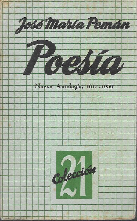 POESIA - NUEVA ANTOLOGIA 1917-1959 (COLECCIÓN 21 nº 22)