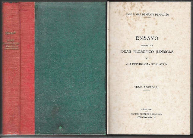 ENSAYO SOBRE LAS IDEAS FILOSOFICO-JURIDICAS DE LA REPUBLICA DE PLATON - TESIS DOCTORAL