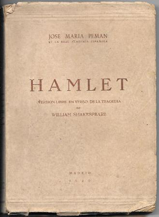 HAMLET - VERSION LIBRE EN VERSO DE LA TRAGEDIA DE W. SHAKESPEARE