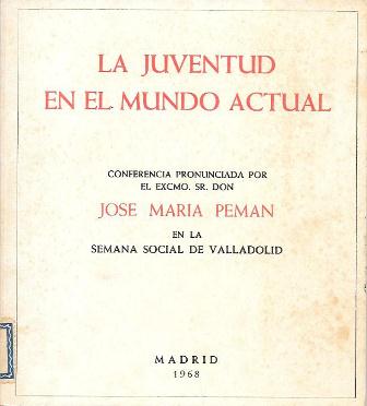 LA JUVENTUD EN EL MUNDO ACTUAL (CONFERENCIA)
