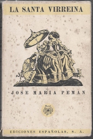 LA SANTA VIRREINA - POEMA DRAMATICO