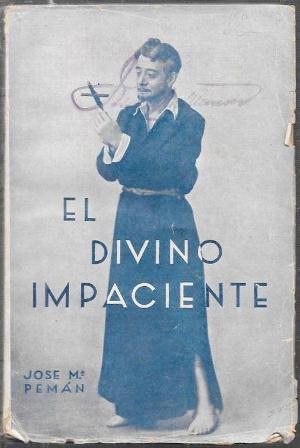 EL DIVINO IMPACIENTE