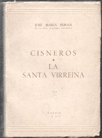 CISNEROS - LA SANTA VIRREINA