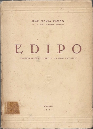 EDIPO (VERSION NUEVA Y LIBRE DE UN MITO ANTIGUO)