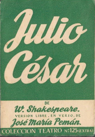 JULIO CESAR DE . W. SHAKESPEARE VERSION LIBRE EN VERSO  - COL. TEATRO Nº 125 EXTRA