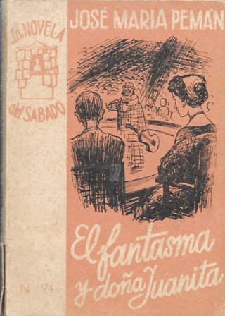 EL FANTASMA Y DOÑA JUANITA - LA NOVELA DEL SABADO Nº 94
