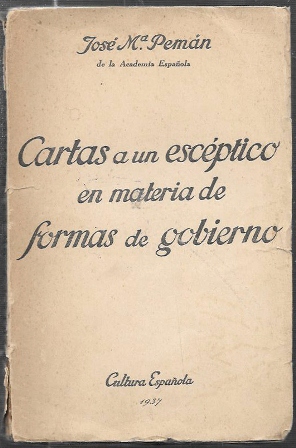 CARTAS A UN ESCEPTICO EN MATERIA DE FORMAS DE GOBIERNO