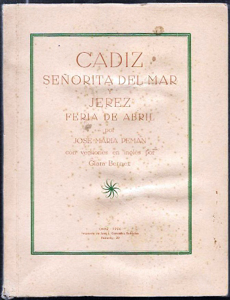 CADIZ SEÑORITA DEL MAR Y JEREZ FERIA DE ABRIL