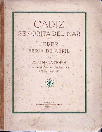 CADIZ SEÑORITA DEL MAR Y JEREZ FERIA DE ABRIL