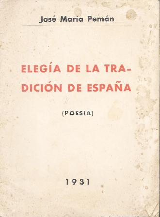 ELEGIA DE LA TRADICION DE ESPAÑA (POESIA) 1931