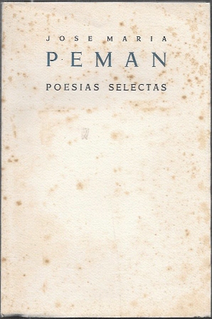 JOSE MARIA PEMAN - POESIAS SELECTAS