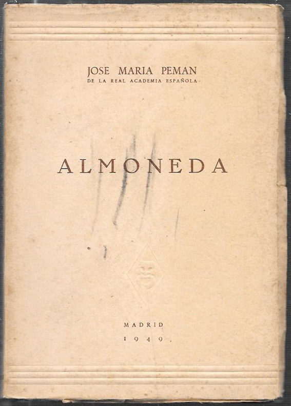 ALMONEDA - COMEDIA EN TRES ACTOS Y UN INTERMEDIO