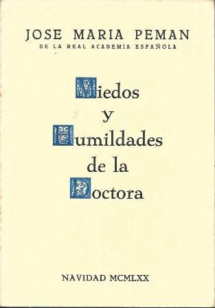 MIEDOS Y HUMILDADES DE LA DOCTORA - NAVIDAD 1970 - J. M. PEMAN