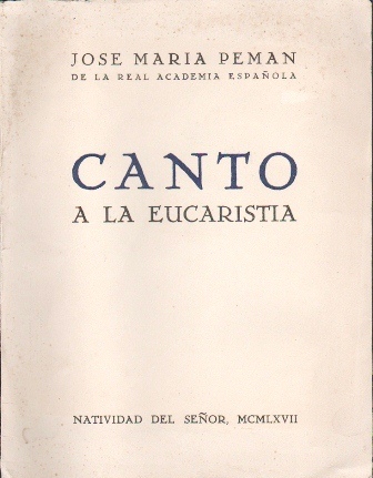 CANTO A LA EUCARISTIA - NATIVIDAD DEL SEÑOR, MCMLXVII