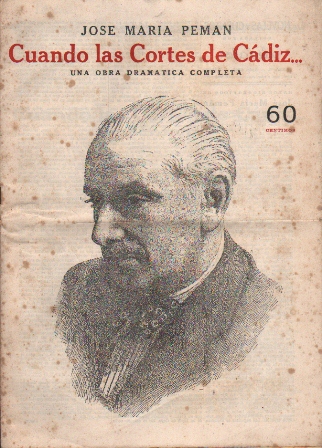 CUANDO LAS CORTES DE CADIZ… UNA OBRA DRAMATICA COMPLETA