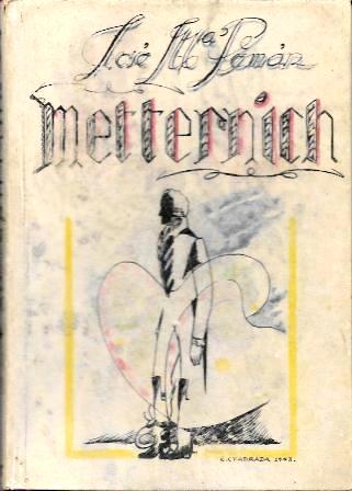 METTERNICH - COMEDIA EN CUADROS, ORIGINAL