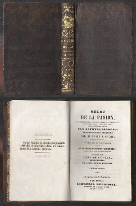 RELOJ DE LA PASION - LIBRO DE LA VIDA, JESUCRISTO. LIBRERÍA RELIGIOSA TOMO XLV.