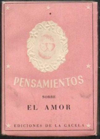PENSAMIENTOS SOBRE EL AMOR