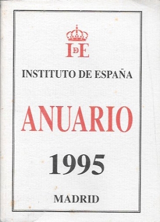 INSTITUTO DE ESPAÑA ANUARIO 1995 MADRID