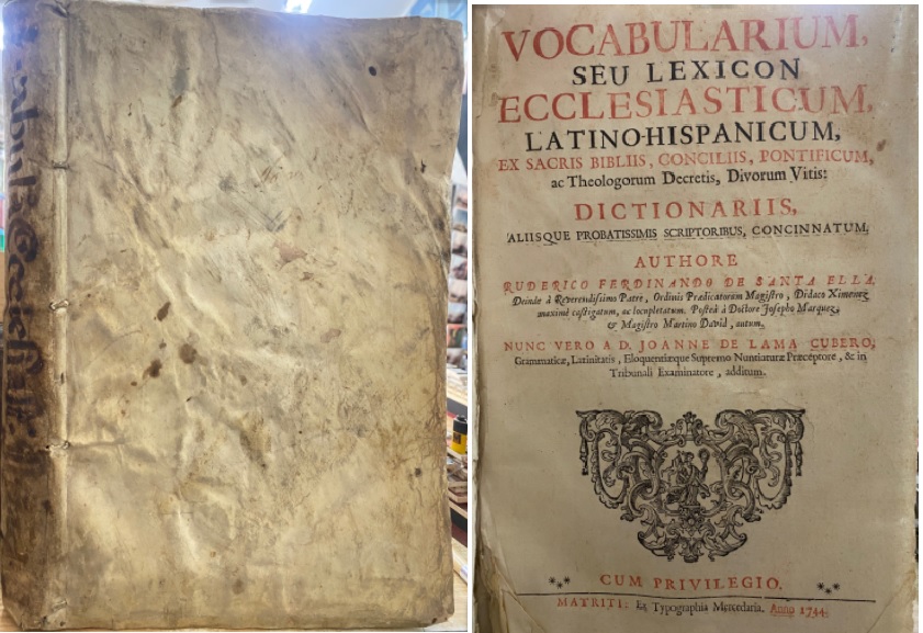 VOCABULARIUM SEU LEXICON ECCLESIASTICUM LATINO-HISPANICUM EX SACRIS BIBLIIS, CONCILIIS…