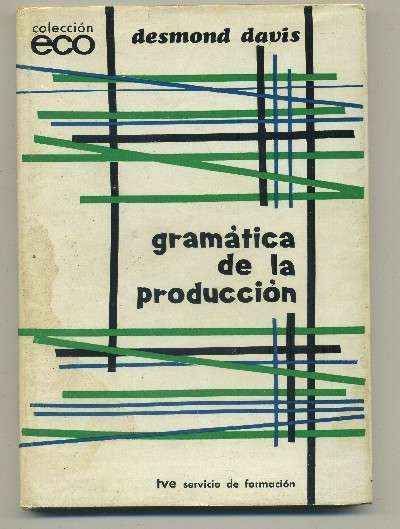 GRAMATICA DE LA PRODUCCION