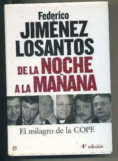 DE LA NOCHE A LA MAÑANA-- EL MILAGRO DE LA COPE