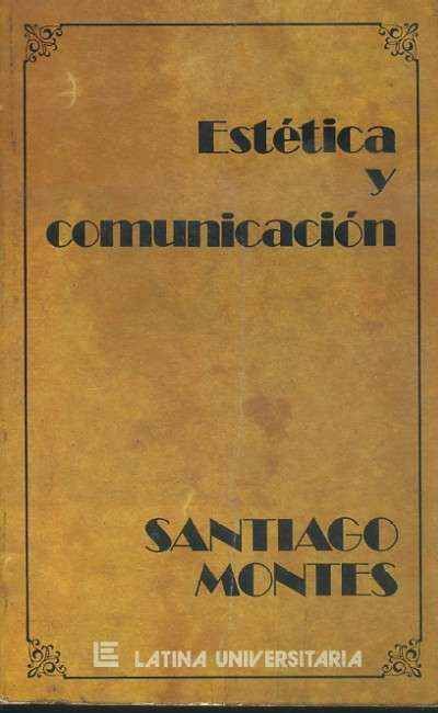 ESTÉTICA Y COMUNICACIÓN.