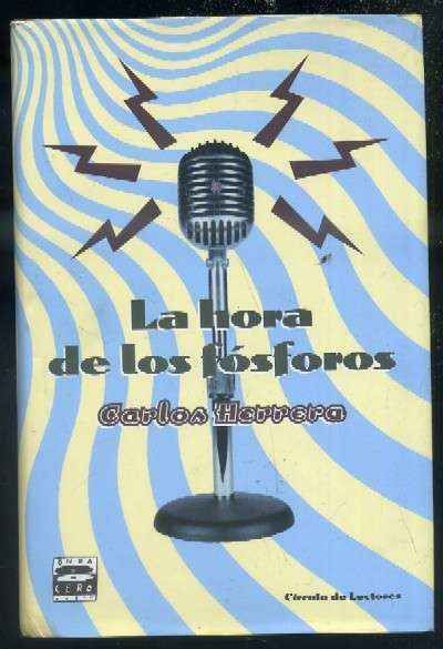 LA HORA DE LOS FÓSFOROS