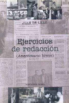 EJERCICIOS DE REDACCION. (ANECDOTARIO BREVE).