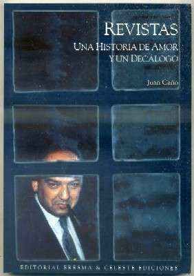 REVISTAS. UNA HISTORIA DE AMOR Y UN DECÁLOGO