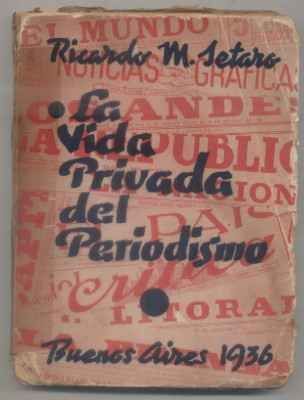 LA VIDA PRIVADA DEL PERIODISMO.