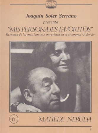 MIS PERSONAJES FAVORITOS DE A FONDO. MATILDE NERUDA Nº 6