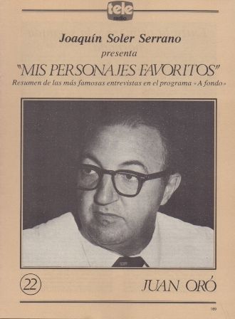 MIS PERSONAJES FAVORITOS DE A FONDO. JUAN ORO Nº 22