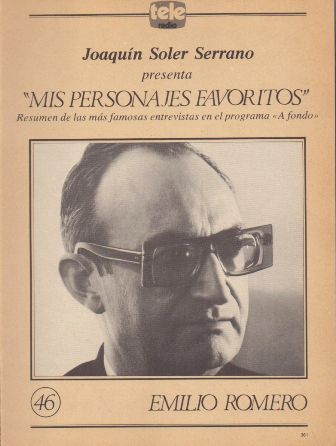 MIS PERSONAJES FAVORITOS DE A FONDO. EMILIO ROMERO Nº 46
