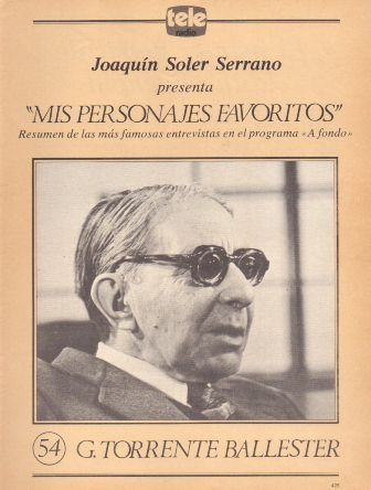 MIS PERSONAJES FAVORITOS DE A FONDO. G.TORRENTE BALLESTER Nº 54