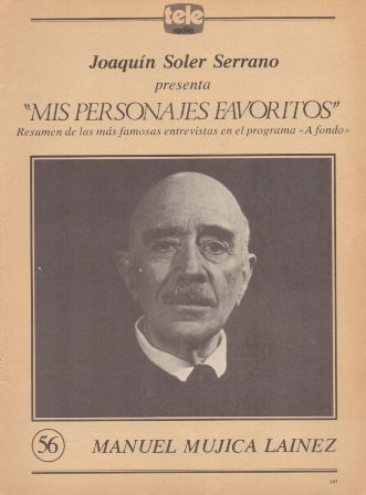 MIS PERSONAJES FAVORITOS DE A FONDO. MANUEL MUJICA LAINEZ Nº 56
