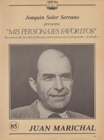 MIS PERSONAJES FAVORITOS DE A FONDO. JUAN MARICHAL Nº 85