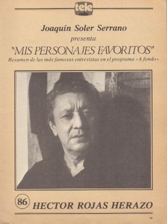 MIS PERSONAJES FAVORITOS DE A FONDO. HECTOR ROJAS HERAZO Nº 86